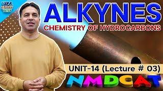 NMDCAT | Chemistry of Hydrocarbons | Unit 14 | Lecture No.3 | Prof.Wajid Ali Kamboh | WAK Entry Test