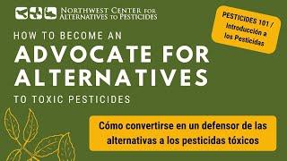 Advocates for Alternatives- Pesticides 101- July 8, 2021