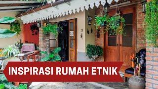 RUMAH ETNIK YANG UNIK BANGET - Rumah eklektik