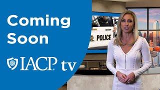 IACP TV - Coming Soon