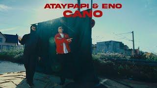 ATAYPAPI FT. ENO - CANO (PROD. RYDER & SENO)