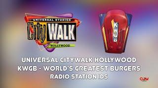 KWGB World's Greatest Burgers Universal Studios CityWalk Hollywood Radio Station IDs Jingles