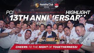 Cheers To The Night of Togetherness - Porsche Club Indonesia 13th Anniversary 2024