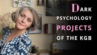 The Dark Psychology Projects of the KGB: Childhood Traumas That Shaped  Our Core Beliefs