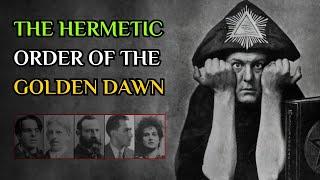 The Golden Dawn - How A Secret Magical Order Gave Birth To New Age Spirituality