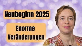 Diese 5 Bereiche verändern sich total in 2025 (Botschaft göttliches Feld)