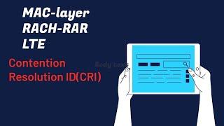 CONTENTION RESOLUTION ID(CRI) | RACH procedure | msg-3| MAC Layer in LTE