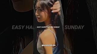 Easy hairstyle for sunday  #aesthetic #hairstyle #haircare #girlyglam | Mysticfae