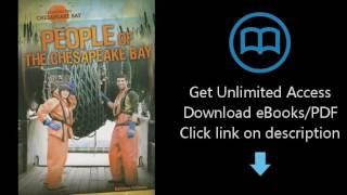 Download People of the Chesapeake Bay (Exploring the Chesapeake Bay) [P.D.F]