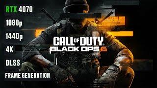 COD Black Ops 6 RTX 4070 BETA | Call of Duty Black Ops 6 RTX 4070 & i5 12400F 1080p/1440p/4K