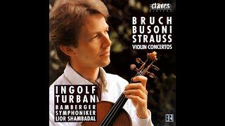 Richard Strauss: Concerto for Violin and Orchestra in D minor, Op.8 (1882)