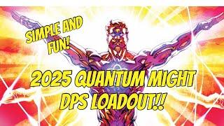 DC Universe Online | 2025 Quantum Might DPS Loadout | Super Simple Damage