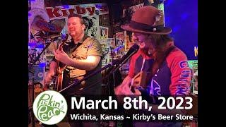 Pickin' Pear 03/08/2023 Wichita, KS ~ Kirby's Beer Store