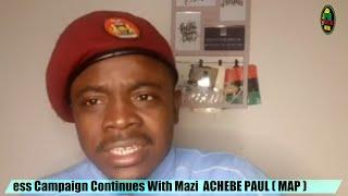 Ipob Awareness Campaign Continues With Mazi  ACHEBE PAUL ( MAP )