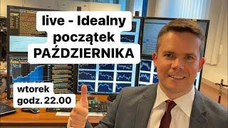 Idealny Początek Października Na Giełdzie