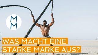 Was macht eine starke Marke aus? - MarkenMinute