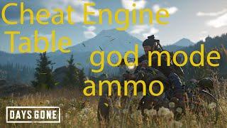 Days Gone How to get God Mode, Ammo with Cheat Engine Table