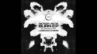 Microplastik - Burn (Lorenzo D'Ianni Remix) [CYPHER]