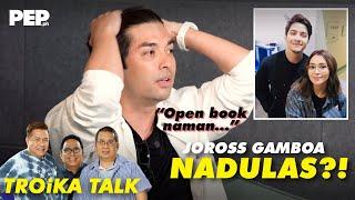 Joross Gamboa MAY KUWENTO tungkol kina Kathryn at Alden | PEP Troika Talk Ep. 2