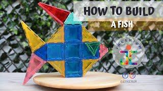 HOW TO BUILD A FISH - MAGBLOX MAGNETIC TILES