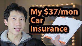 My $37 a Month Car Insurance