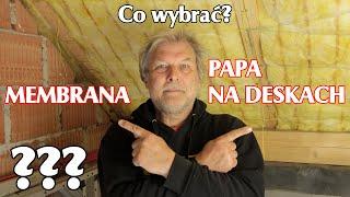 Spotkanie 006. Membrana czy papa na dachu? | Membrana czy papa | Membrana | Papa