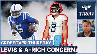 Tennessee Titans Will Levis v Anthony Richardson, Colts Awful Defense & Winning the Turnover Battle