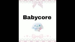 Kidcore vs babycore