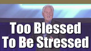 Steve Gilliland - Too Blessed To Be Stressed