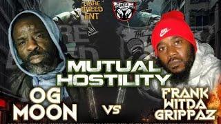 Frank Wit Da Grippaz VS OG Moon (The Battle Academy VS The Bricks) "Mutual Hostility"