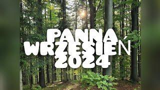 PANNA  WRZESIEŃ 2024 / EMOCJE SIĘGAJĄ ZENITU