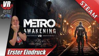 Metro Awakening VR / Deutsch / Erster Eindruck / STEAM VR / DPVR E4 Black Edition