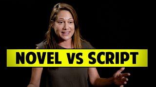 Writing A Novel Versus A Screenplay - Anna David