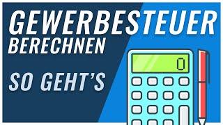 Gewerbesteuer | so berechnest du sie richtig!