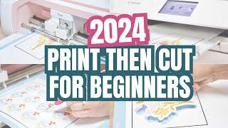 Ultimate Cricut Print then Cut Training | Everything You Need To Master Print Then Cut In 2024