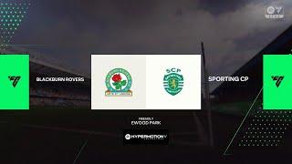 EA FC 25 Online Classic Match - Blackburn Rovers (ENG) Vs Sporting CP (POR) End to end Stuff!