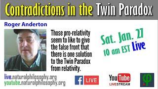 Contradictions in the Twin Paradox Part 1 by Roger Anderton