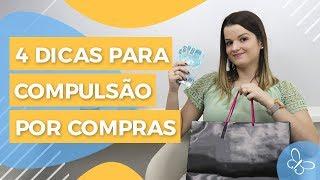 Compulsão por compras • Psicologia • Casule Saúde e Bem-estar