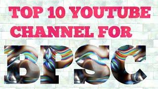 TOP 10 YOUTUBE CHANNEL FOR BPSC PREPARATION