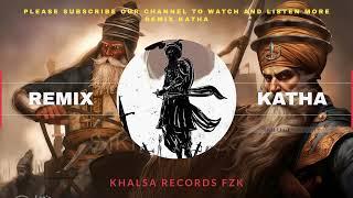 REMIX KATHA GURBANI KHALSA MEHMA GIANI SURINDER SINGH JI SAMRAT@Khalsarecordsfzk #remixkathagurbani