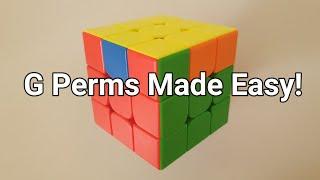 [NEW] G PERMS MADE EASY! | G Perm Tutorial: Ga, Gb, Gc & Gd Algorithms & Fingertricks! | Mike Shi