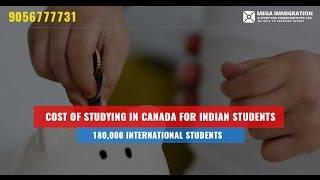 Cost of Studying in Canada for Indian Students | Mega Immigration