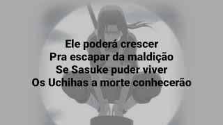 LETRA: Rap do Itachi: Essa dor que causei...