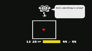 Undertale What if the level is 20 at the beginning and kill Flowey？