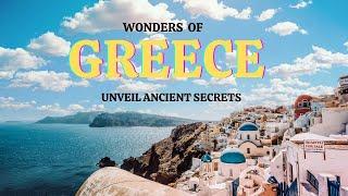 Exploring the Wonders of Greece | Places To Visit | #exploregreece