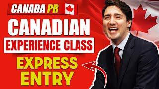 Canada PR Process via Canadian Experience Class (CEC) | Express Entry 2024 | Canada Immigration