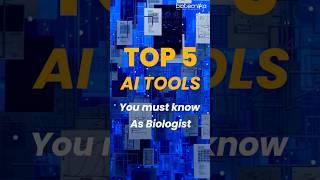 TOP 5 AI Tools Every Biologist Must Know!  #ai #biology #top