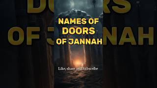 Names of doors of jannah | Islamic writez #islamicshorts #waystosuccess #islam #ytshorts