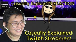 Casually Explained: Twitch Streamers | Casually Explained | ImBumi Reaction