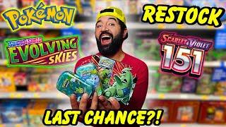 LAST CHANCE!? EVOLVING SKIES Got RESTOCKED Again!! 